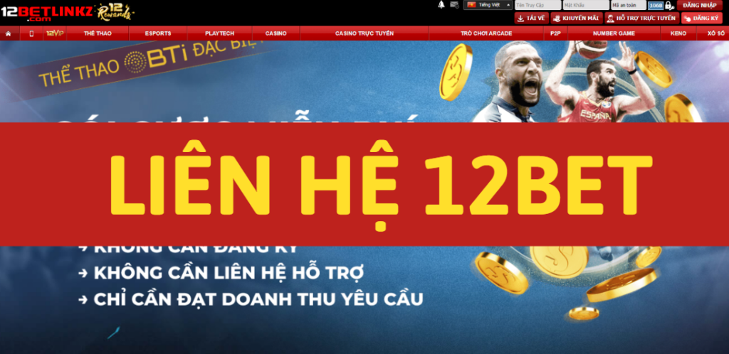 Liên Hệ 12bet Liên Hệ 12bet