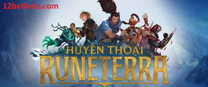 Huyền Thoại Runeterra